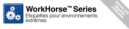 WorkHorse™ Series